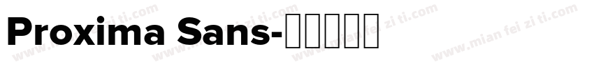 Proxima Sans字体转换
